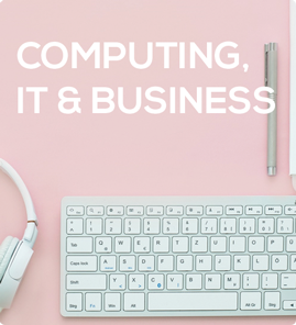 Computing, IT and Business Courses